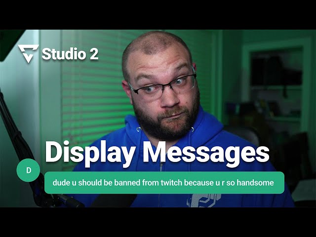 Boost Engagement On Your Stream with Display Messages!