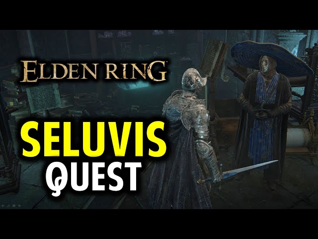 Seluvis's Quest Walkthrough: Nepheli's Locations | Elden Ring