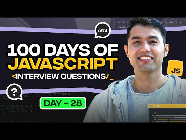 100 Days of JavaScript Coding Challenges || Day #28