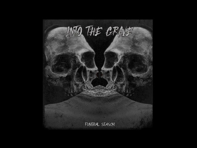 Into the Grave (Pol) - Funeral Season (EP 2024)