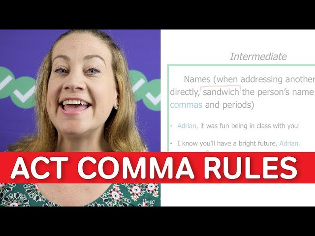 ACT Grammar Rules | Commas and Punctuation