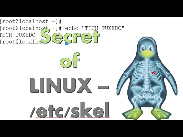 Linux in 3 mins - /etc/skel