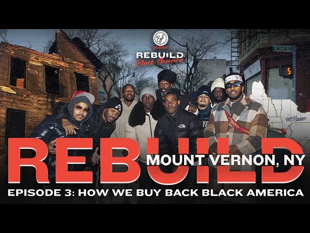 Mount Vernon: How to Buy Back Black America