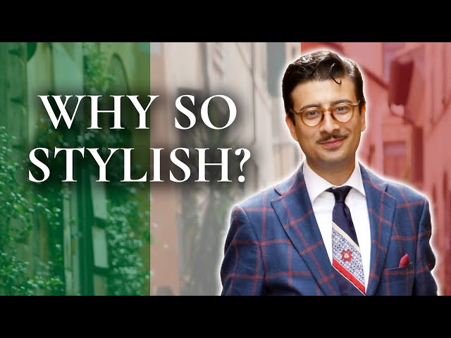 Why Are Italian Men So Stylish? Here's Their Secret...