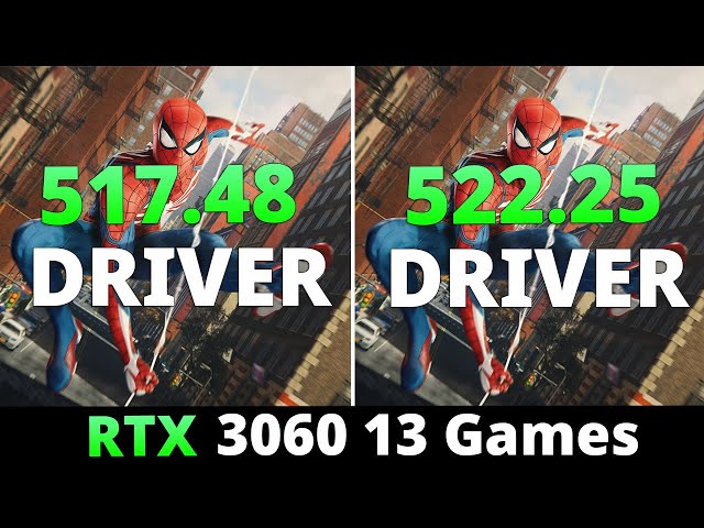 Nvidia Driver 517.48 vs 522.25 RTX 3060 - 13 Games 1080p and 1440p