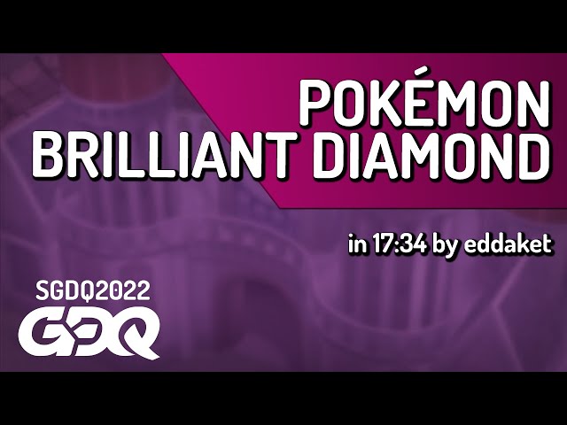 Pokémon Brilliant Diamond by eddaket in 17:34 - Summer Games Done Quick 2022