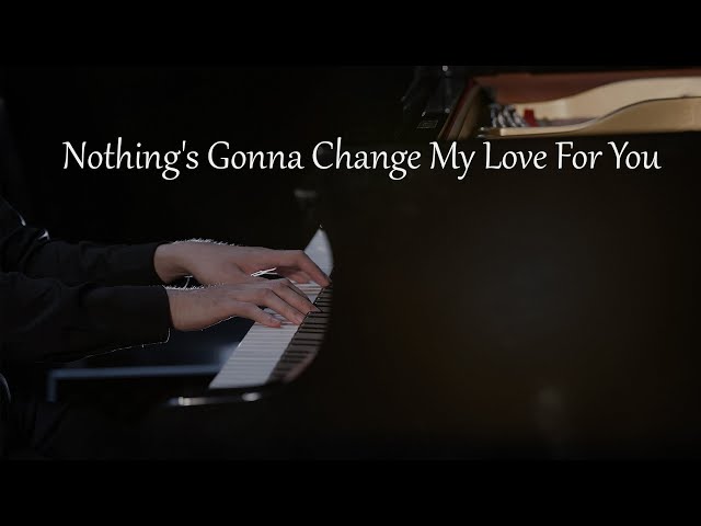 Nothing's Gonna Change My Love For You - George Benson | Piano Cover by Brian