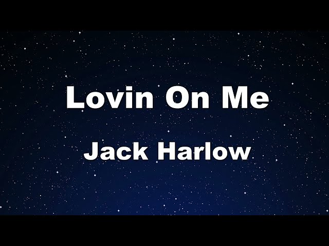 Karaoke♬ Lovin On Me - Jack Harlow【No Guide Melody】 Instrumental, Lyric