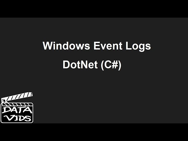 Windows EventLogs in DotNet (easy logging setup)