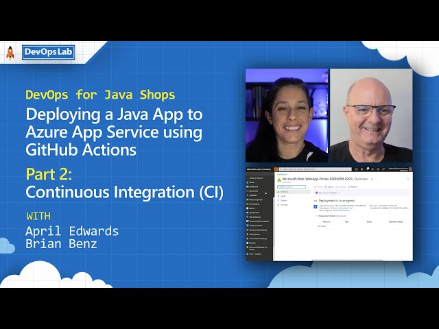Deploying a Java App to Azure App Service using GitHub Actions & Continuous Integration