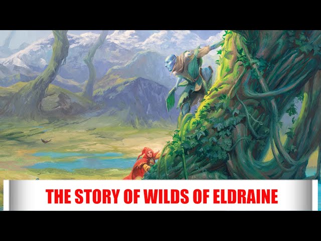 The Story Of Wilds Of Eldraine - Part 3 - Magic: The Gathering Lore
