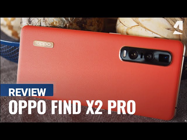 Oppo Find X2 Pro full review