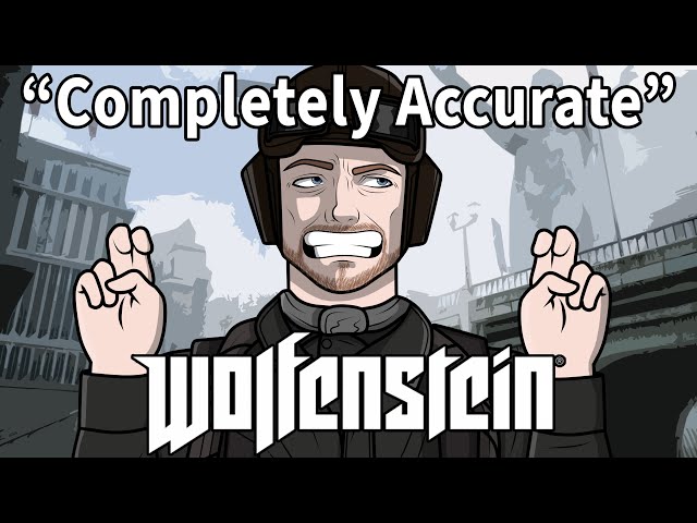 A Completely Accurate Summary of Wolfenstein The New Order