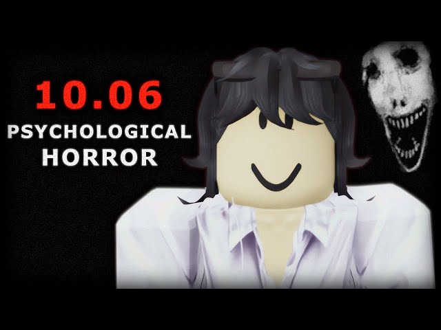 ROBLOX - 10.06 - [Full Walkthrough] Psychological Horror