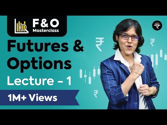 Futures & Options Lecture 1 | CA Rachana Ranade