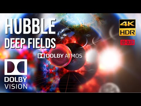 BEST DOLBY ATMOS "HUBBLE DEEP FIELDS" DOLBY VISION 4KHDR SPACE FILM (2022) - Listen with Headphones