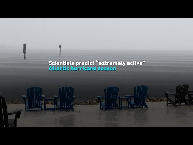 Scientists predict "extremely active" Atlantic hurricane season
