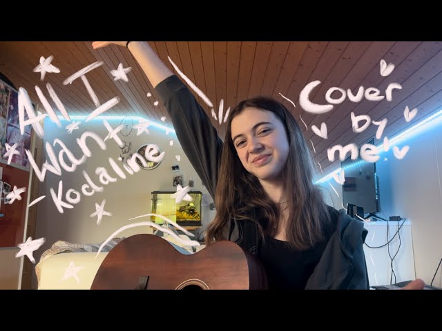 All I Want - Kodaline (acoustic cover)