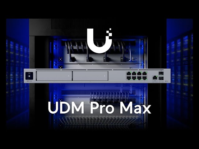 Introducing  UniFi Dream Machine Pro Max