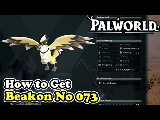 Palworld How to Get Beakon (Palworld No 073)
