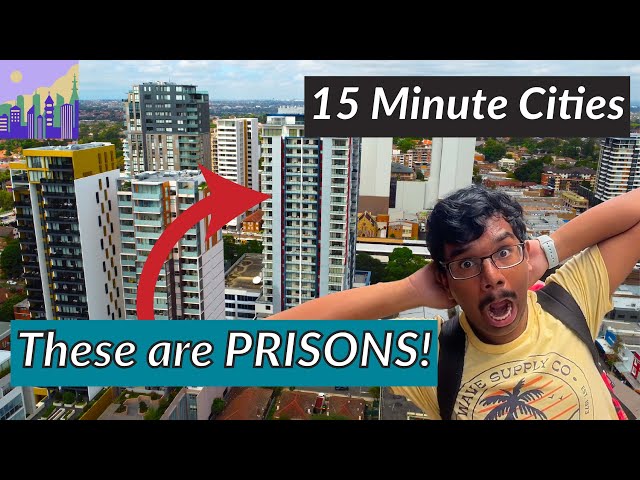 15 Minute Cities: A DISASTER waiting to happen