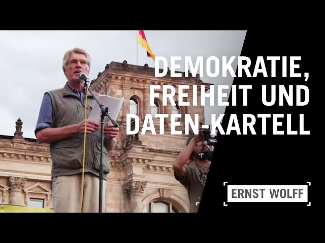 Demokratie, Freiheit und Daten-Kartell  | Vortrag von Ernst Wolff