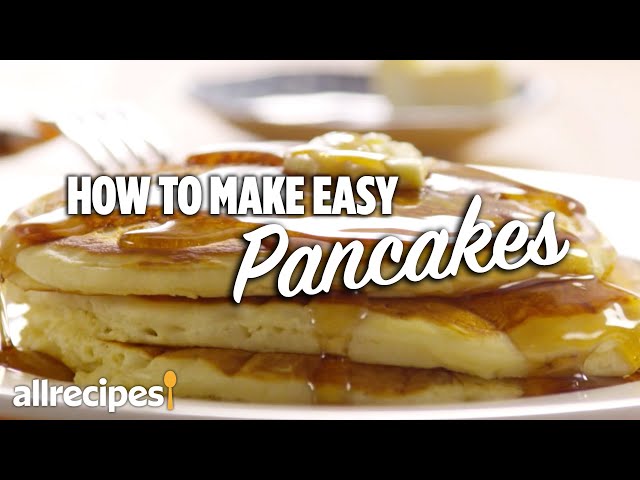 How to Make Easy Pancakes | Allrecipes