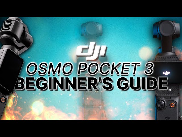 Setting Up Your DJI Osmo Pocket 3 | BEGINNER'S GUIDE