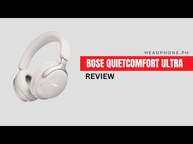 Bose QuietComfort Ultra Review | Best Noise-Canceller in 2024?