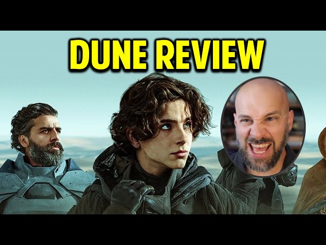 Dune -- Why I'm Furious at It!