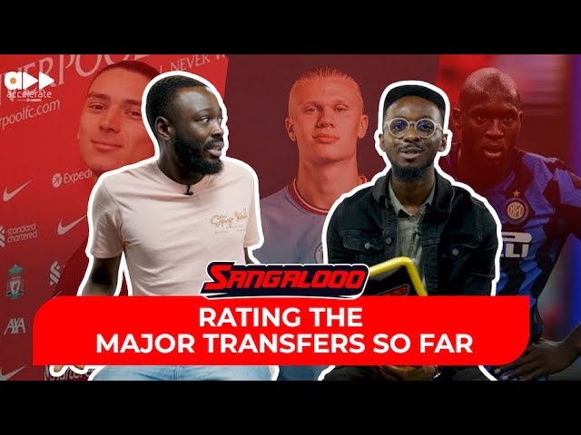 Rating the major transfers so far