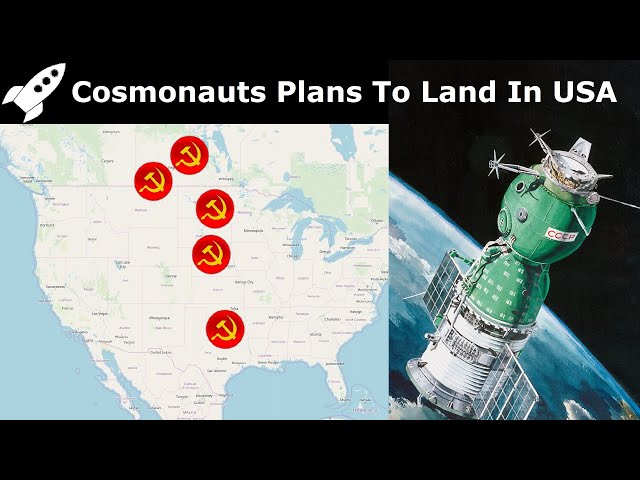 Why The USSR Had Plans To Land Spacecraft in The USA During Emergencies.