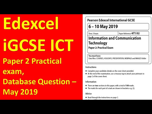Edexcel iGCSE ICT Paper 2, Database Question - May 2019