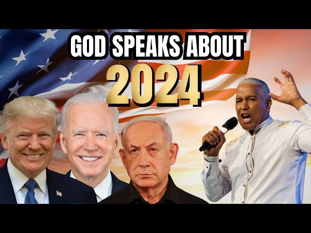 WOW! Hear What God Said About the 2024 Election, Hollywood, Wall Street, The U.N. & MORE This Year