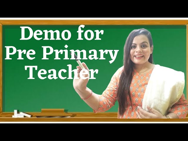 How to give Demo for Teacher Job | Demo for Pre Primary Teacher | Demo for Teaching Job