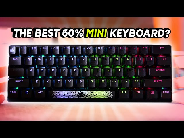 Is Corsair's NEW 60% Keyboard Any Good? | K70 RGB PRO Mini Wireless Review