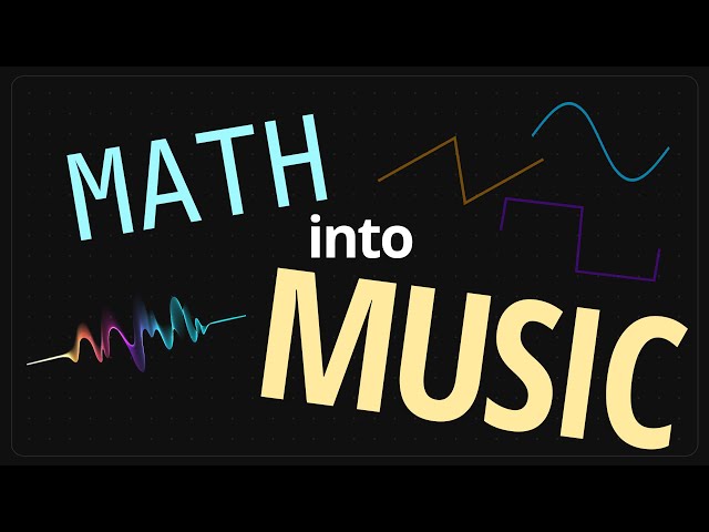 How to turn PROCEDURAL MATH into MUSIC (actually this time)