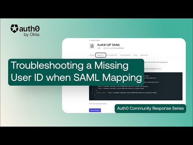 Troubleshooting a Missing User ID When SAML Mapping - Auth0 Support
