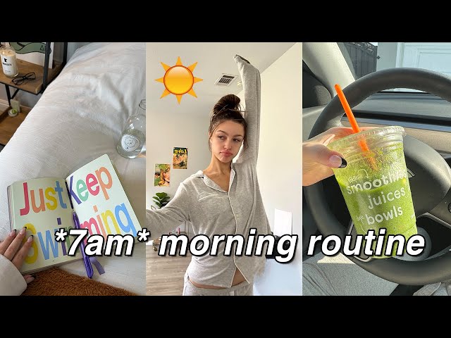 7AM MORNING ROUTINE *for class*
