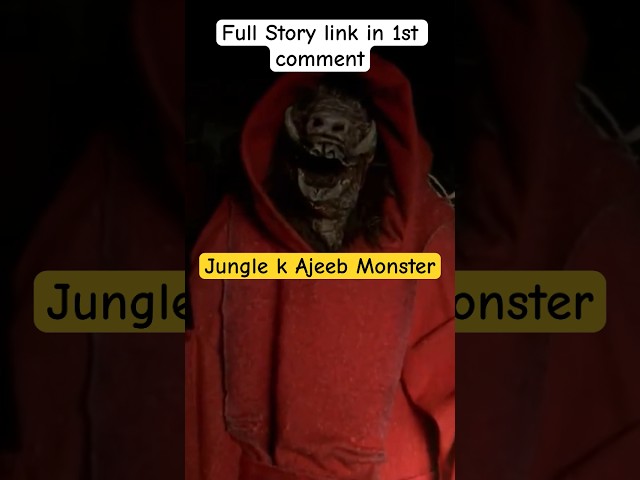 Jungle ka Ajeeb Monster aur insaan #movieexplainedinhindi