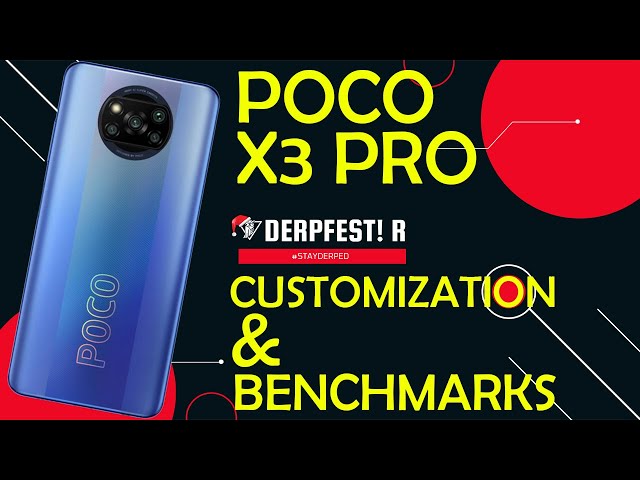 ️‍🔥️‍🔥 POCO X3 PRO DERPFEST 11 | Detailed look at the customization & benchmarks ️‍🔥️‍🔥