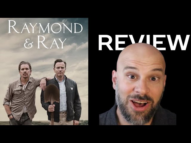 Raymond and Ray -- Why It Might Be A Movie Worth Your Time