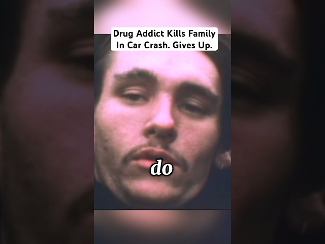 Drug Addict's Car Accident Killed Family. Gave Up.