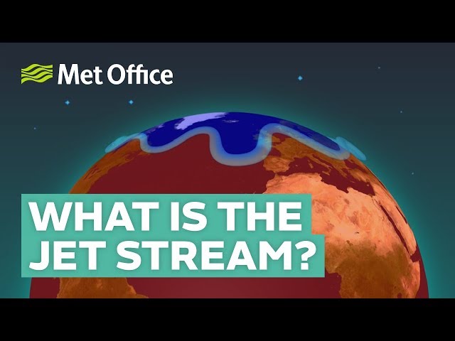 What is the jet stream and how does it affect the weather?