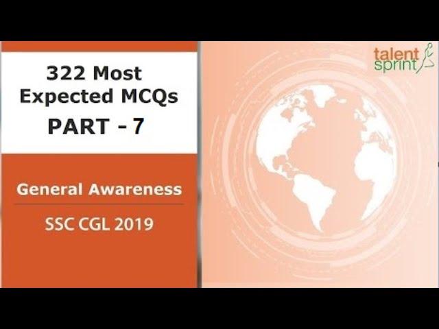 322 Most Expected MCQs of General Awareness | Part - 7 | SSC CGL | SSC CHSL | Railways - 2020