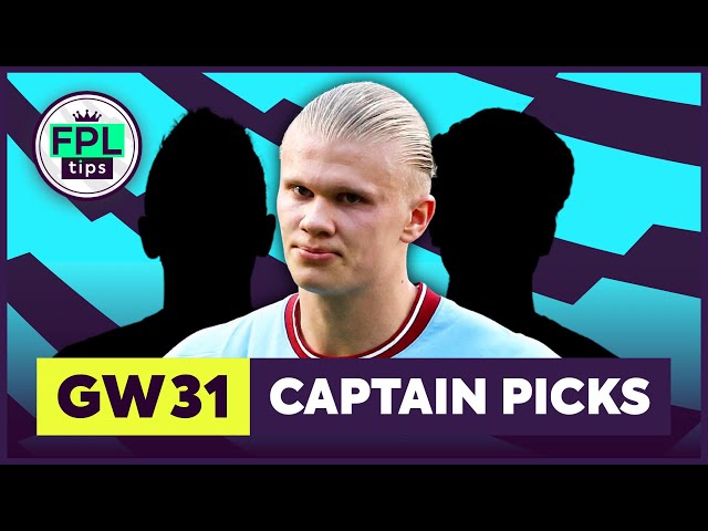 FPL GW31: CAPTAINCY PICKS | Back to Haaland? | Gameweek 31 | Fantasy Premier League 2022/23 Tips