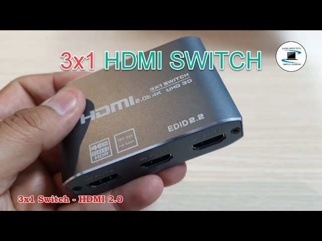 Test Video : How to use the 3x1 HDMI Switch - HDMI 2.0