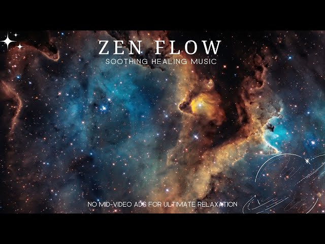 Zen Flow - Atmospheric Healing Music