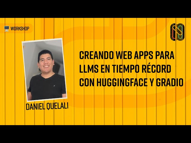 Creando web apps para LLMs en tiempo récord con HuggingFace y Gradio
