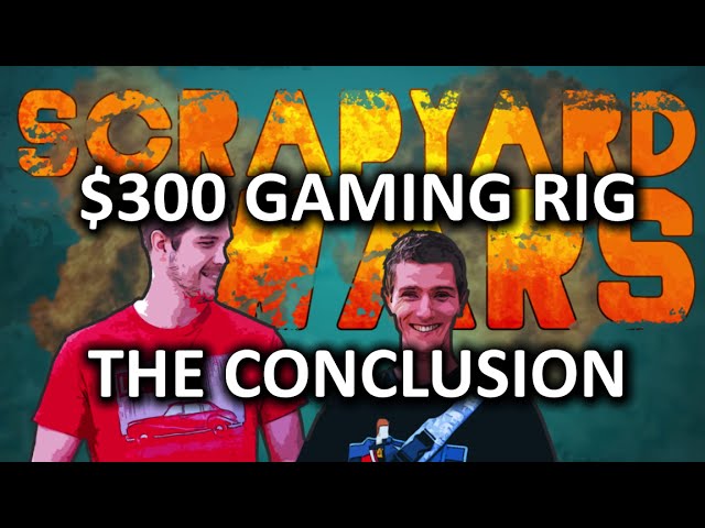 $300 Budget Gaming PC Challenge - Scrapyard Wars Episode 1c